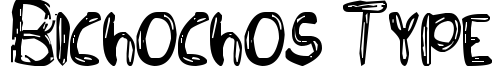 Bichochos Type