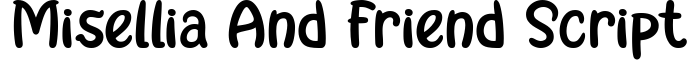 Misellia and Friend Script