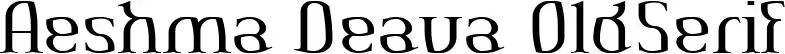 Aeshma Deava OldSerif