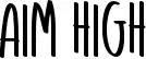 Aim High