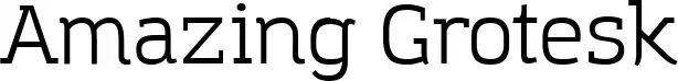 Amazing Grotesk