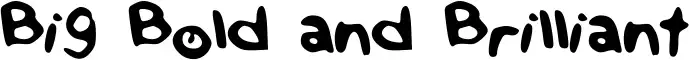 Big Bold and Brilliant