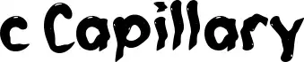 c Capillary