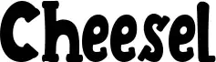 Cheesel