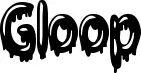Gloop