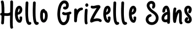 Hello Grizelle Sans