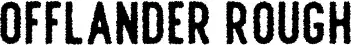Offlander Rough