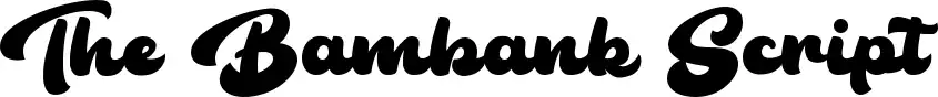 The Bambank Script